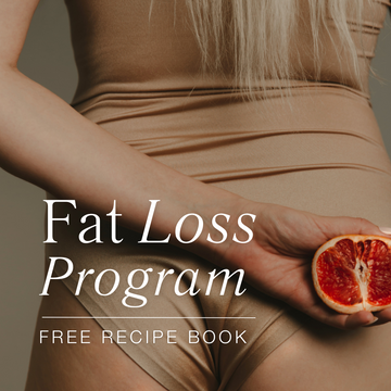 Fat Loss Program + Recipe Book